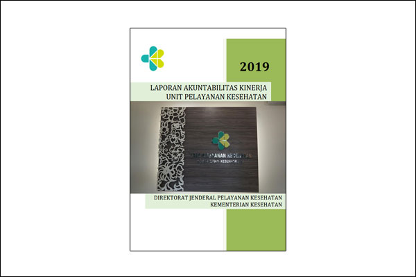 Laporan Akuntabilitas Kinerja (LAKIP) Tahun 2019