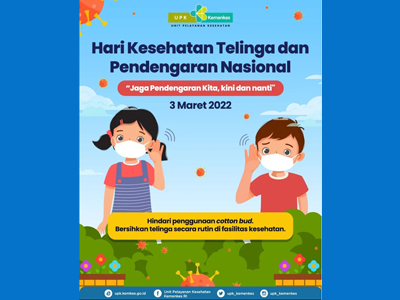 Media Sosial : Selamat Hari Kesehatan Telinga dan Pendengaran Nasional 2022