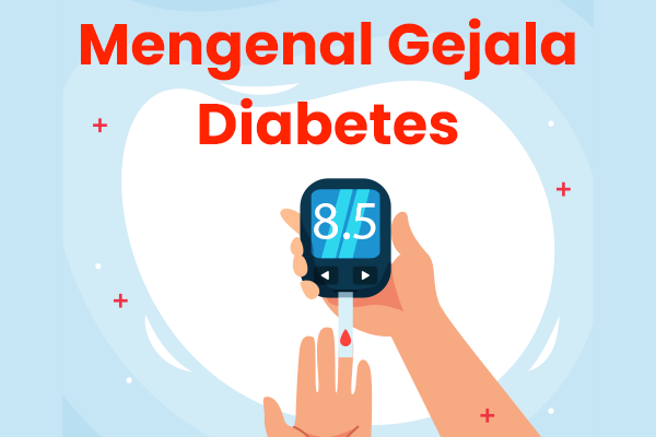 Mengenal Gejala Diabetes Melitus
